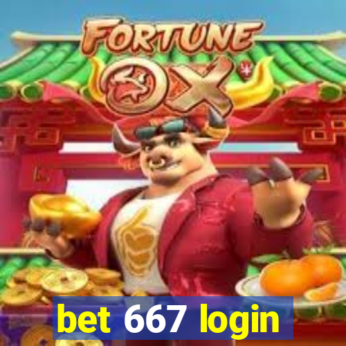 bet 667 login